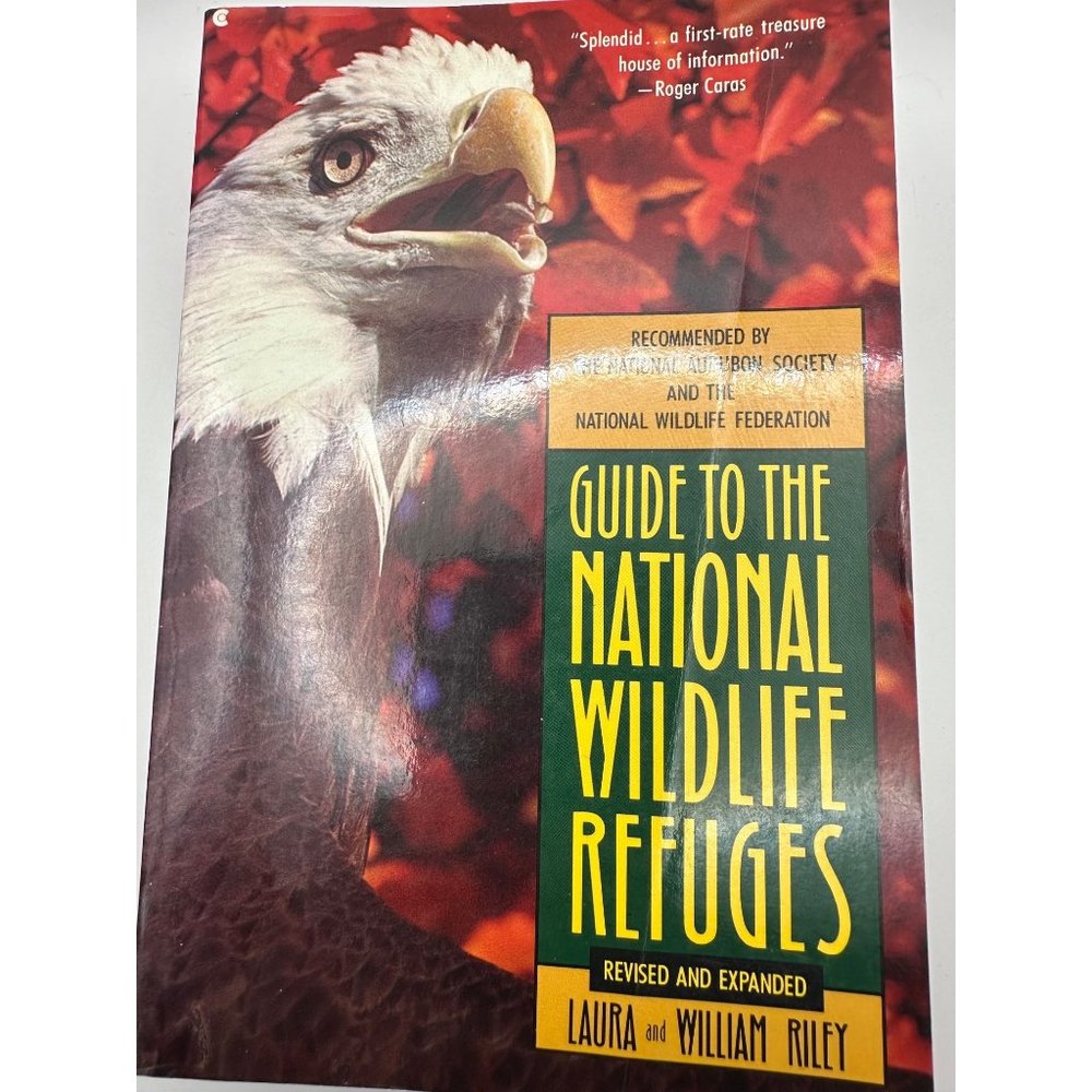 Guide To the National Wildlife Refuges by Laura and William Riley vtg 1992 PB